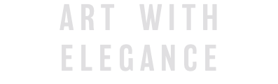A R T W I T H E L E G A N C E