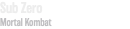 Sub Zero Mortal Kombat